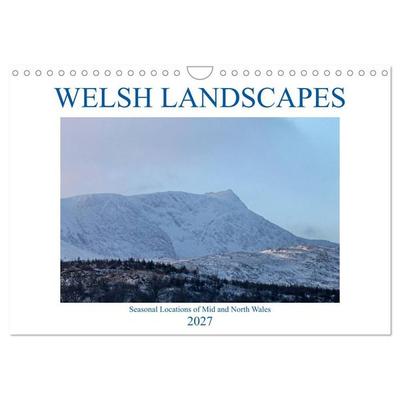 Welsh Landscapes (Wall Calendar 2027 DIN A4 landscape), CALVENDO 12 Month Wall Calendar