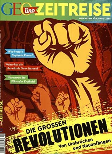 Martin Verg - GEOlino Zeitreise 06/2018 - Die großen Revolutionen - Preis vom 30.09.2026 22:30:23 h