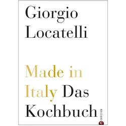 Made in Italy, Ratgeber von Giorgio Locatelli