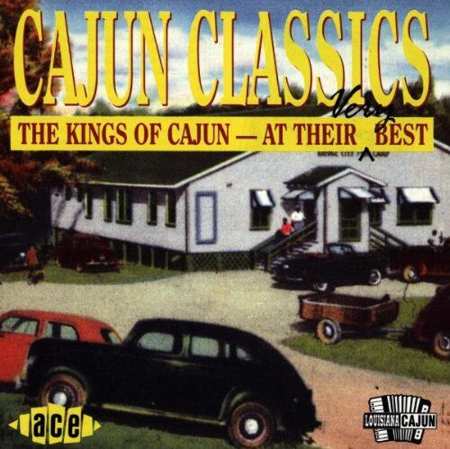 Various - Cajun Classics - The Kings of Cajun at their Best - Preis vom 03.10.2026 20:43:07 h
