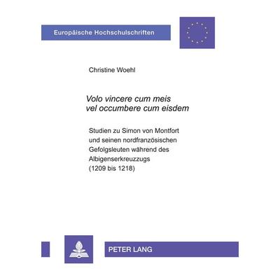 'Volo vincere cum meis vel occumbere cum eisdem'; Taschenbuch von Christine Keck, Peter Lang GmbH, Internationaler Verlag der Wissenschaften,
