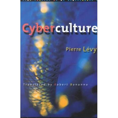 Levy, P: Cyberculture, Taschenbuch von Pierre Levy, University Of Minnesota Press, 978-0-8166-3610-5