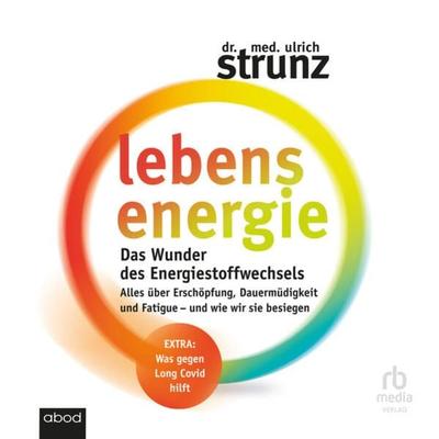Lebensenergie - Ulrich Strunz, Audio, 9783987851469