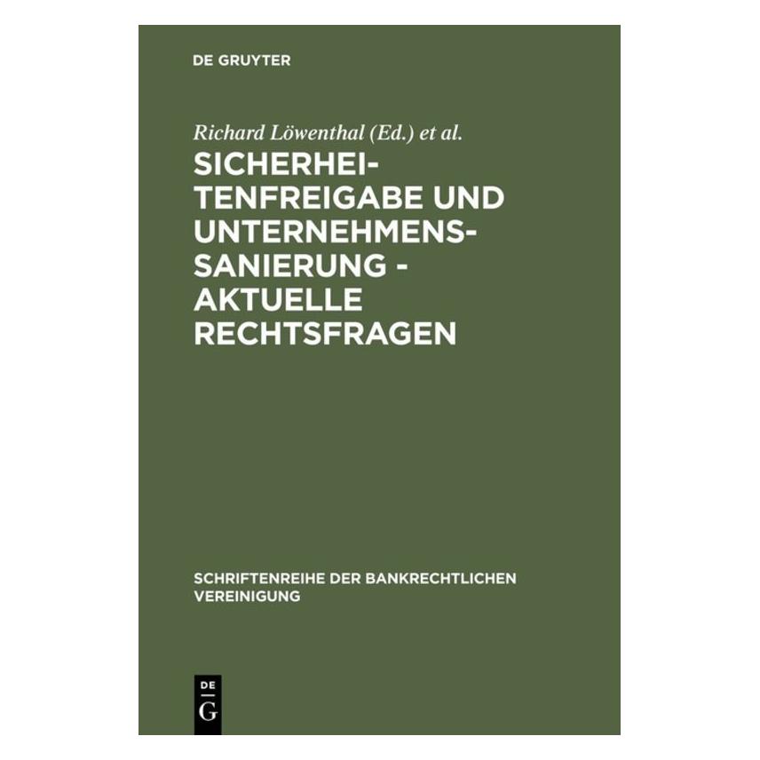 De Gruyter Sicherheitenfreigabe u.Unternehmenssan. (Deutsch, Hardcover) (67765761)
