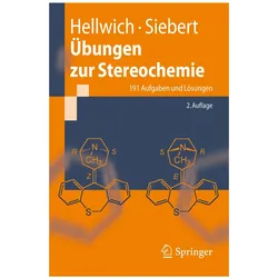 Übungen zur Stereochemie, Fachbücher von Carsten Siebert, Karl-Heinz Hellwich