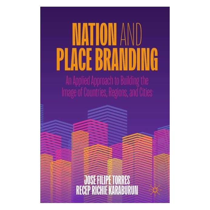 Springer Torres:Nation and Place Branding (Englisch, Jose Filipe Torres, Richie Karaburun) (67757811)