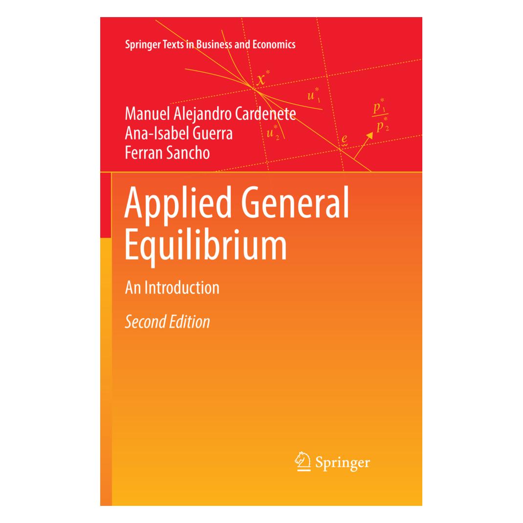 Springer Applied General Equilibrium (Englisch, Softcover, Ana-Isabel Guerra, Ferran Sancho, Manuel Alejandro Cardenete) (56051789)