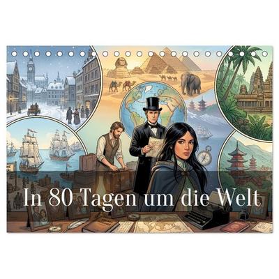 In 80 Tagen um die Welt (Tischkalender 2027 DIN A5 quer), CALVENDO Monatskalender