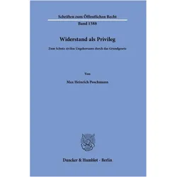 Poschmann:Widerstand als Privileg, Fachbücher von Max Heinrich Poschmann