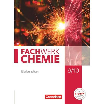 Fachwerk Chemie - Niedersachsen - 9./10. Schuljahr, Gebundene Ausgabe von Melanie Rau,Andreas G. Harm,Elke Freiling-Fischer,Carolin Reuschel,Catrin