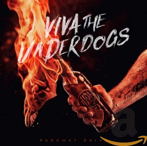 Parkway Drive - Viva the Underdogs - Preis vom 10.10.2026 11:48:34 h