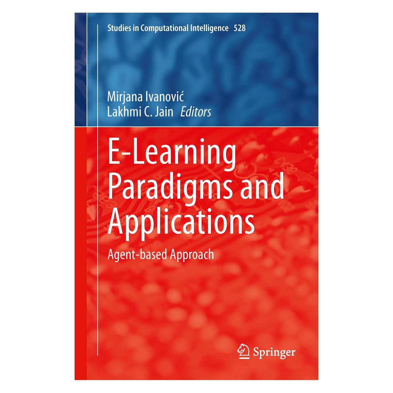 Springer E-Learning Paradigms and Applications (9783642419645)