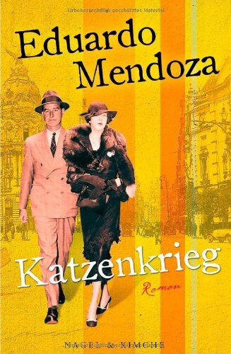 Eduardo Mendoza - Katzenkrieg: Roman - Preis vom 17.10.2026 19:25:27 h