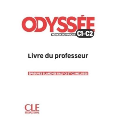 Odyssee - Livre du professor - Guide pedagogique - C1/C2, Taschenbuch von A. Bredelet,T. Heranic,Celine Palis,D. Abi Mansour,Fabien Delcambre, Cle