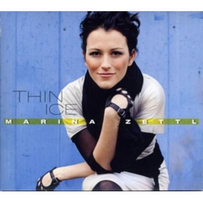 Thin Ice - Marina Zettl, CD
