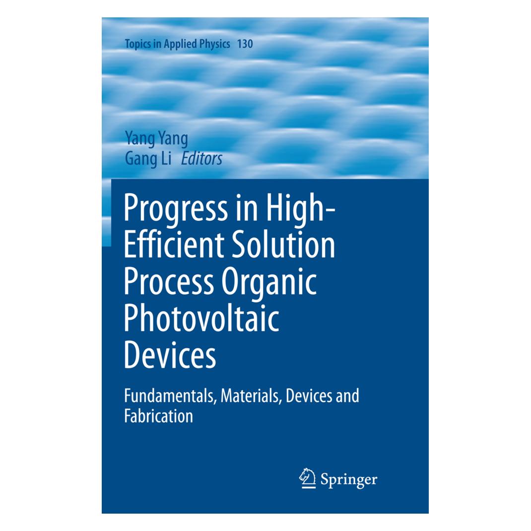 Springer Progress in High-Efficient Solution Process Organic Photovoltaic Devices (Englisch, Softcover, Gang Li, Yang Yang) (55856041)