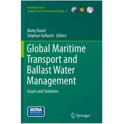 Global Maritime Transport and Ballast Water Management, Fachbücher von Stephan Gollasch