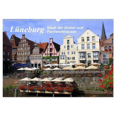 Lüneburg - Stadt der Giebel und Fachwerkhäuser (Wandkalender 2027 DIN A3 quer), CALVENDO Monatskalender