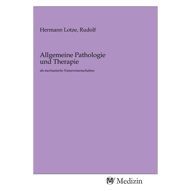 MV-Medizin Allgemeine Pathologie und Therapie (Deutsch, Softcover, Rudolf Hermann Lotze) (56152207)