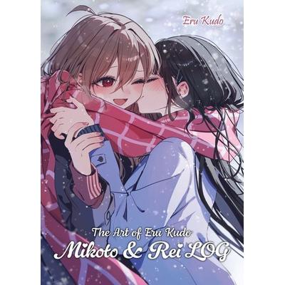 The Art of Eru Kudo: Mikoto & Rei LOG, Gebundene Ausgabe von Eru Kudo, Dokico, 978-3-9874519-0-4