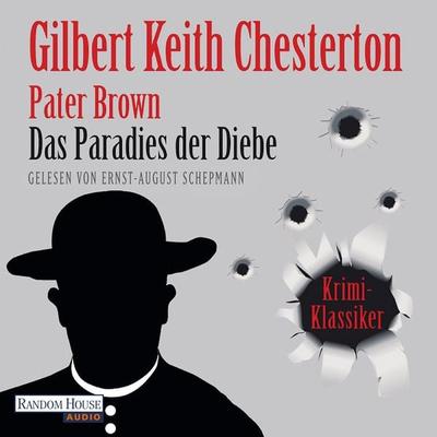 Das Paradies der Diebe - Gilbert Keith Chesterton, Audio, 9783837112283