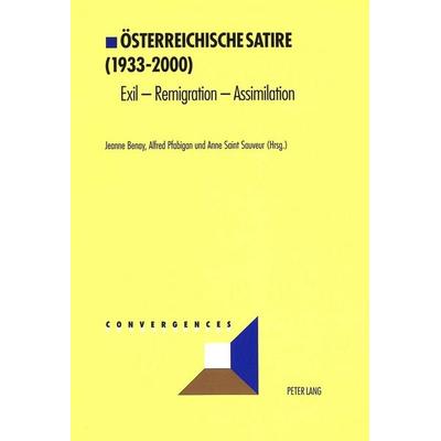 Österreichische Satire (1933-2000), Taschenbuch von , Peter Lang Group AG, International Academic Publishers, 978-3-03910-090-3