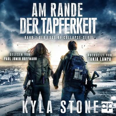 Am Rande Der Tapferkeit - Kyla Stone, Audio, 9783689712150