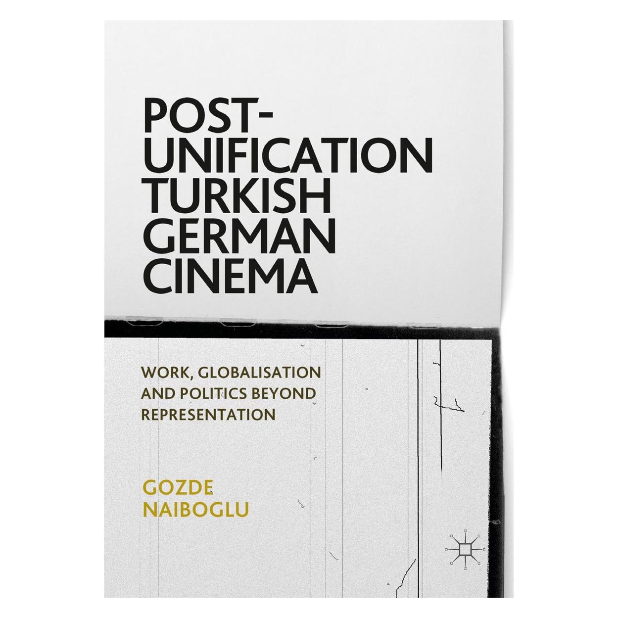 Springer Naiboglu:Post-Unification Turkish Germa (Englisch, Hardcover, Gozde Naiboglu) (9783319644301)
