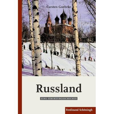 Russland, Gebundene Ausgabe von Carsten Goehrke, Brill | Schöningh, 978-3-506-76763-9