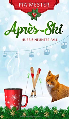Pia Mester - Après-Ski - Hubbis neunter Fall - Preis vom 14.10.2026 23:07:16 h