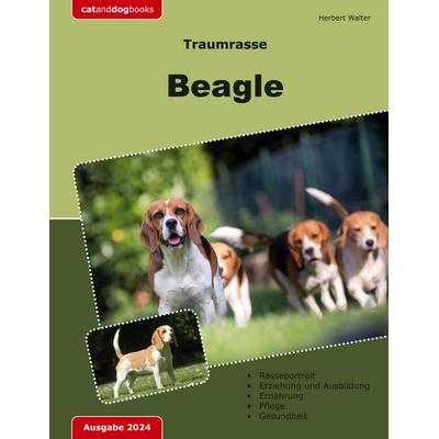Traumrasse: Beagle, Taschenbuch von Herbert Walter, BoD – Books on Demand, 978-3-7578-8370-6