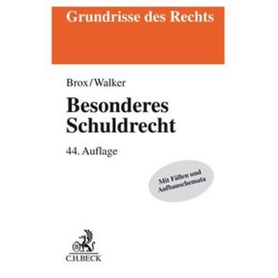 Besonderes Schuldrecht, Taschenbuch von Hans Brox,Wolf-Dietrich Walker, C.H. Beck