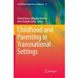 Childhood and Parenting in Transnational Settings, Fachbücher