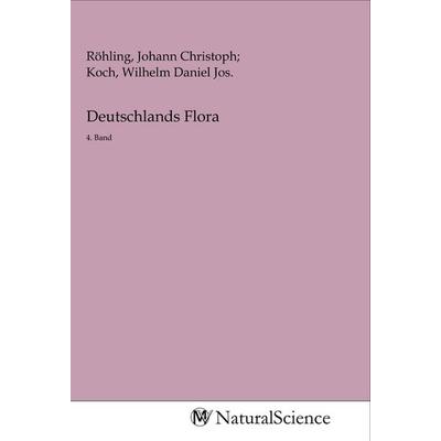 Deutschlands Flora, Taschenbuch von , MV-NaturalScience, 978-3-96878-185-3