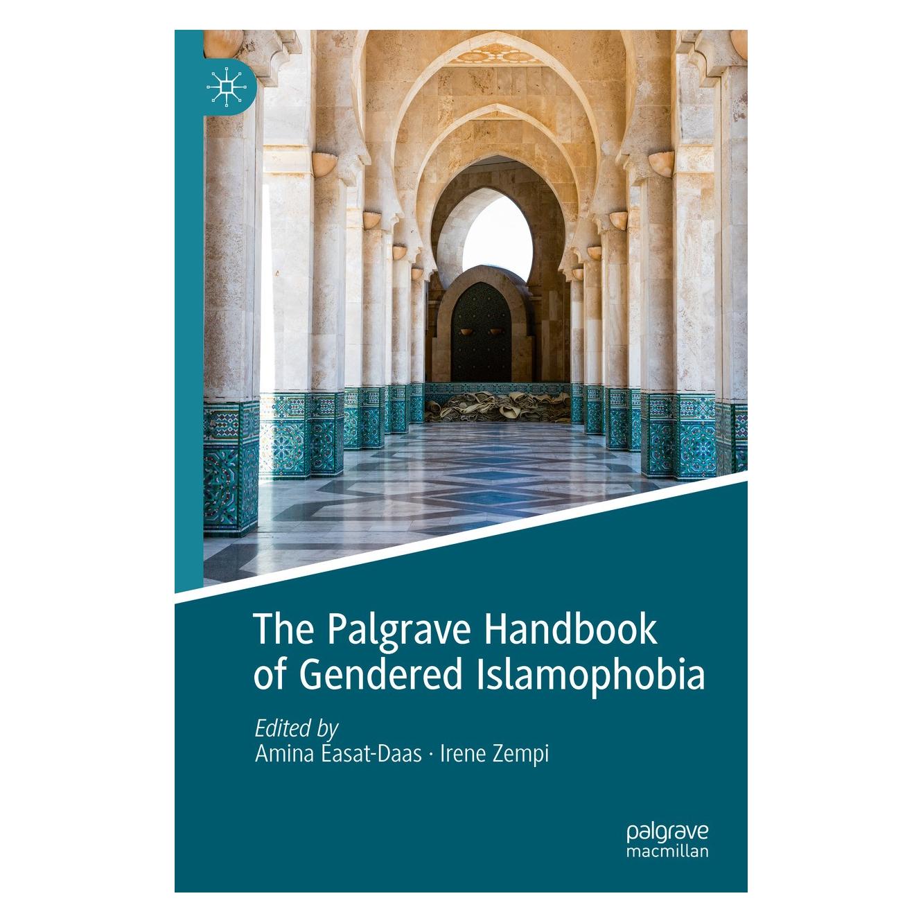 Springer The Palgrave Handbook of Gendered Islam (Englisch, Hardcover, Amina Easat-Daas, Irene Zempi) (9783031520211)