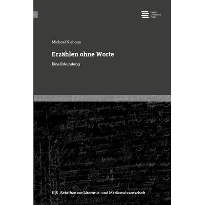 Erzählen ohne Worte, Taschenbuch von Michael Niehaus, Georg Olms Verlag, 978-3-487-16200-3