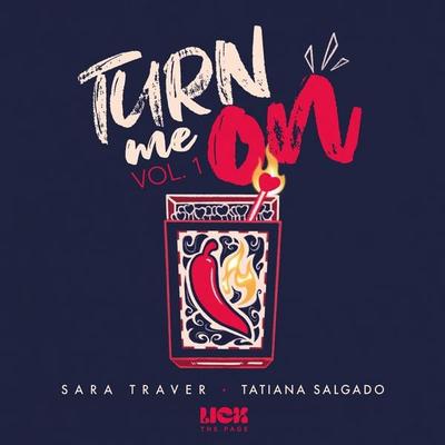 Turn me on - Sara Traver,Tatiana Salgado, Audio, 9791399203127