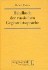 Herbert Mulisch - Handbuch der russischen Gegenwartssprache - Preis vom 09.10.2026 07:28:09 h