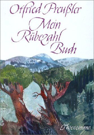 Otfried Preussler - Mein Rübezahlbuch: Zwei Dutzend und drei Geschichten vom Herrn des Riesengebirges - Preis vom 09.10.2026 07:28:09 h