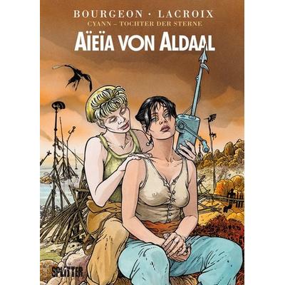 Cyann – Tochter der Sterne, Gebundene Ausgabe von Francois Bourgeon,Claude Lacroix, Splitter-Verlag, 978-3-86869-551-9