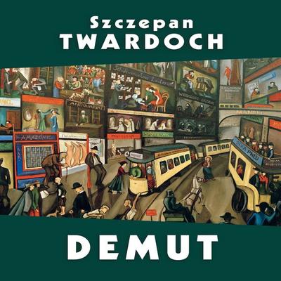 Demut - Szczepan Twardoch, Audio, 9783863525675