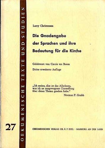 Larry Christenson - Die Gnadengabe der Sprachen und ihre Bedeutung für die Kirche - Preis vom 04.10.2026 03:51:26 h
