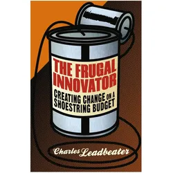 The Frugal Innovator, Fachbücher von C. Leadbeater