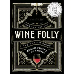 Wine Folly: Magnum Edition, Ratgeber von Justin Hammack, Madeline Puckette