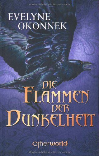 Evelyne Okonnek - Die Flammen der Dunkelheit - Preis vom 10.10.2026 11:48:34 h