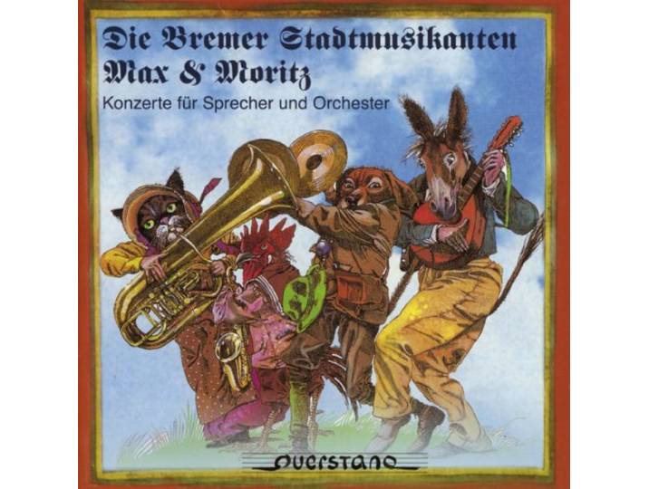 Berg/Eller/Hofer Symphoniker/Kinder - Die Bremer Stadtmusikanten/Max Und