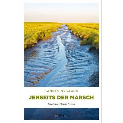 Jenseits der Marsch, Taschenbuch von Hannes Nygaard, Emons Verlag