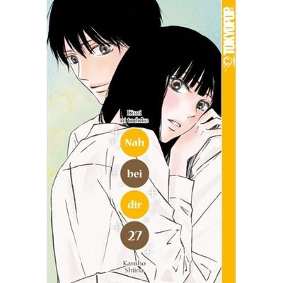 Nah bei dir - Kimi ni todoke 27, Taschenbuch von Karuho Shiina, Tokyopop GmbH, 978-3-8420-3561-4