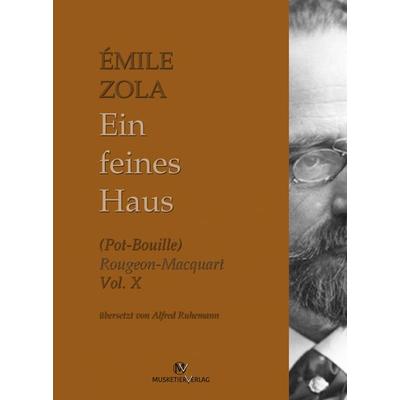 Ein feines Haus, Taschenbuch von Emile Zola, Musketier Verlag