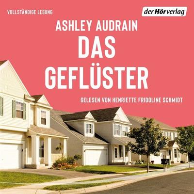 Das Geflüster - Ashley Audrain, Audio, 9783844544992